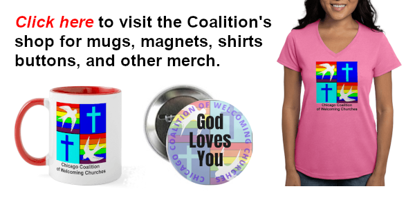 Chicago Coalition 
of Welcoming Churches Shop
